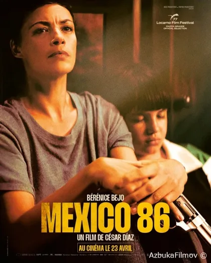 Фильм Мексика 86 (2024)