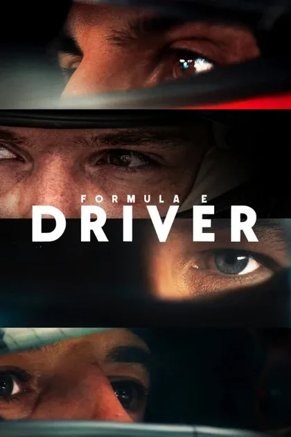 Фильм Формула Е: Пилот (2025)