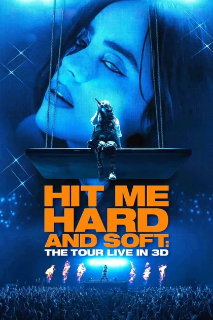 Фильм Билли Айлиш: Тур – Hit Me Hard and Soft (2026)