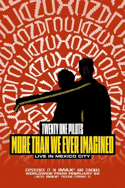 Фильм Twenty One Pilots: Больше, чем мы когда-либо могли представить (2026)