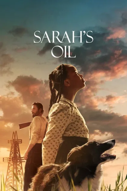 Фильм Нефть Сары (2025)