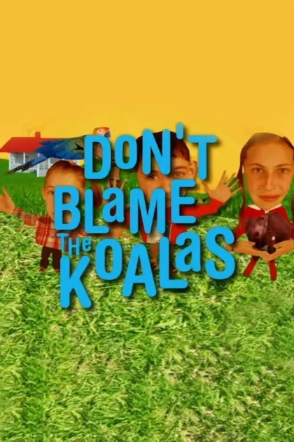Фильм Коалы не виноваты (2002)