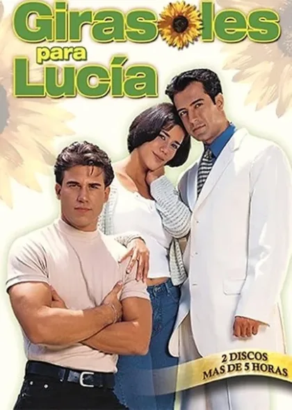 Фильм Подсолнухи для Лусии (1999)