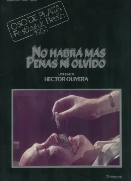 Фильм Не будет больше ни горя, ни забвения (1983)