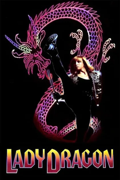 Фильм Леди дракон (1992)