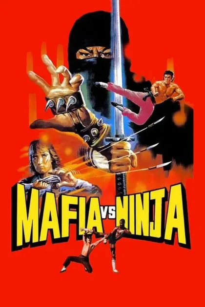 Фильм Мафия против ниндзя (1985)