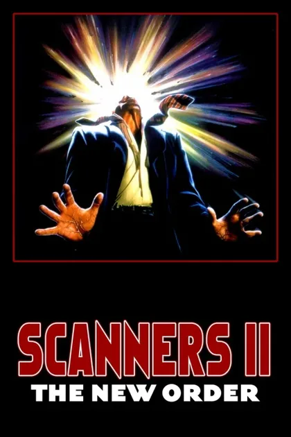 Фильм Сканнеры 2: Новый порядок (1990)