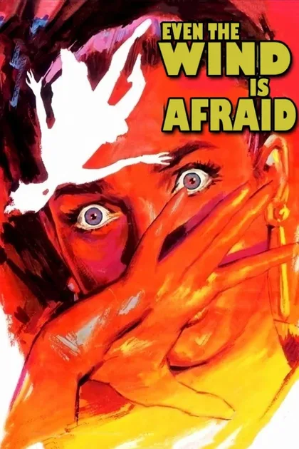 Фильм Даже ветер от страха воет (1968)
