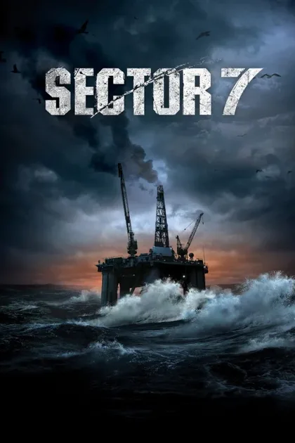 Фильм Сектор 7 (2011)