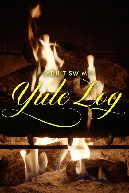 Фильм Adult Swim. Святочное полено (2022)