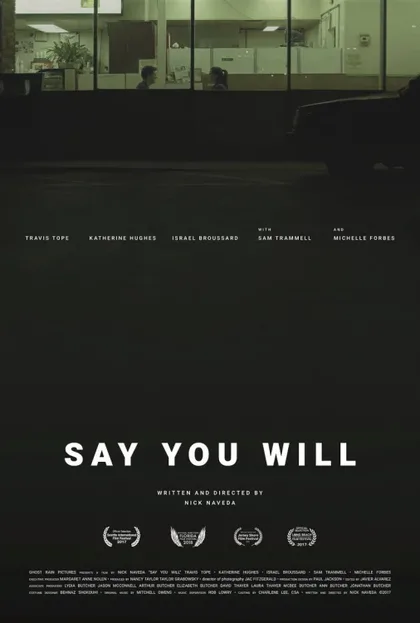 Фильм Say You Will (2017)