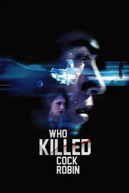Фильм Кто убил старину Робина (2017)
