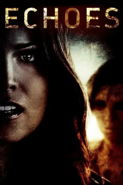 Фильм Отголоски (2014)