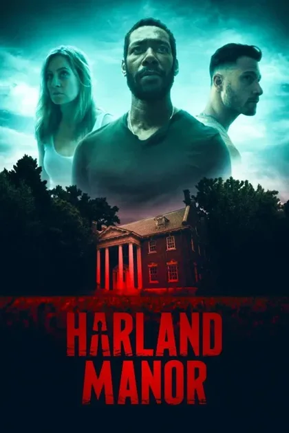 Фильм Поместье Харланд (2021)