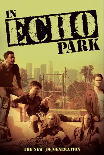 Фильм In Echo Park (2018)