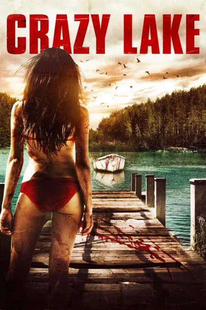 Фильм Безумное озеро (2016)