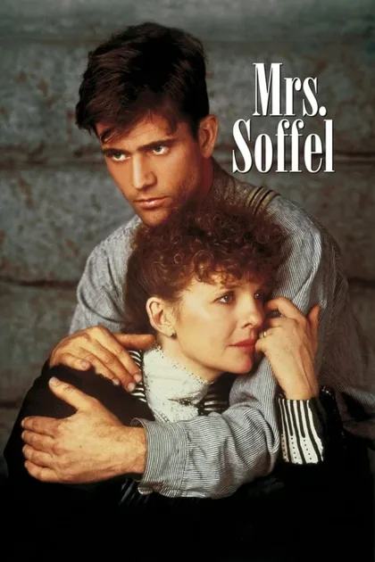 Фильм Миссис Соффел (1984)
