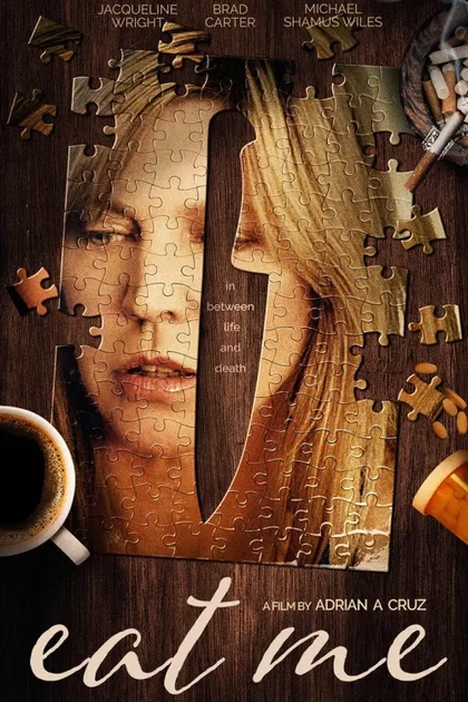 Фильм Съешь меня (2018)