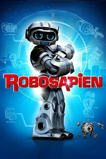 Фильм Робосапиен: Перезагрузка (2013)