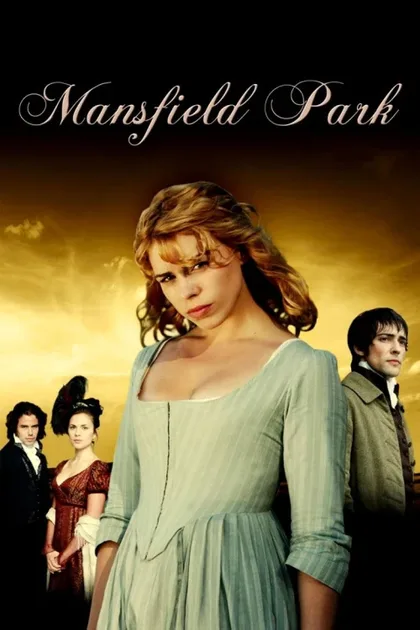 Фильм Мэнсфилд Парк (2007)