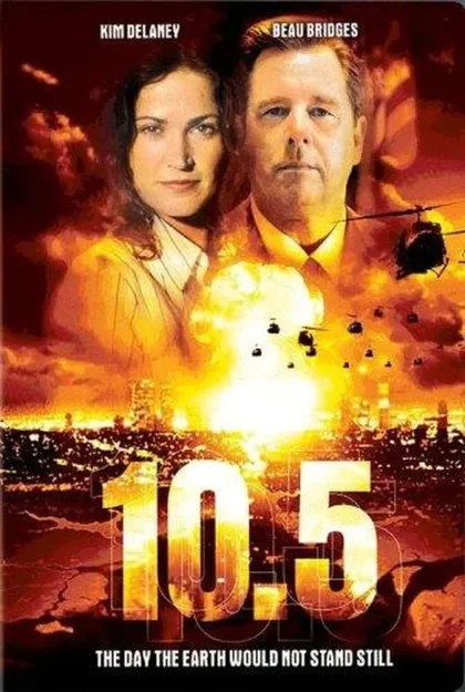 Фильм 10.5 баллов (2004)
