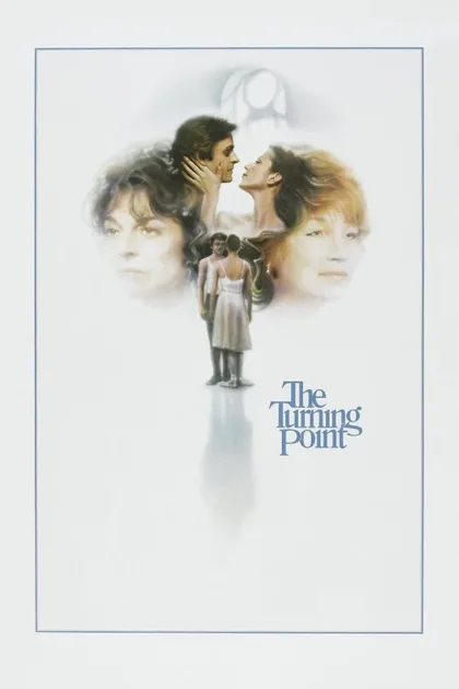 Фильм Поворотный пункт (1977)