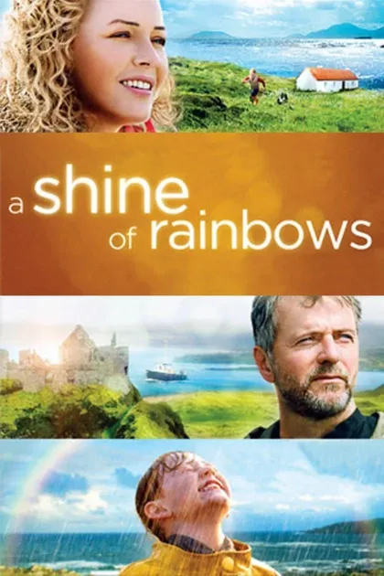 Фильм Сияние радуги (2009)