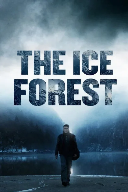 Фильм Ледяной лес (2014)