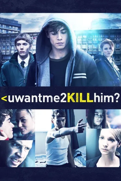 Фильм Ты хочешь, чтобы я его убил? (2013)
