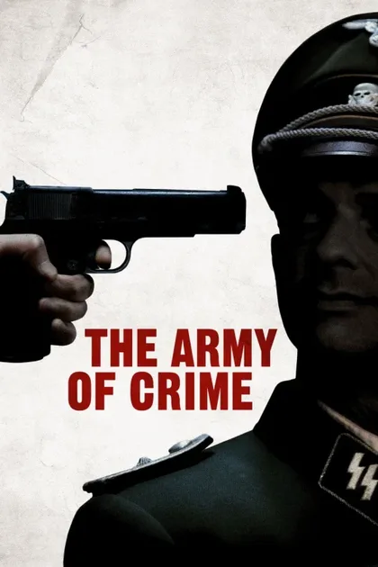 Фильм Армия преступников (2009)