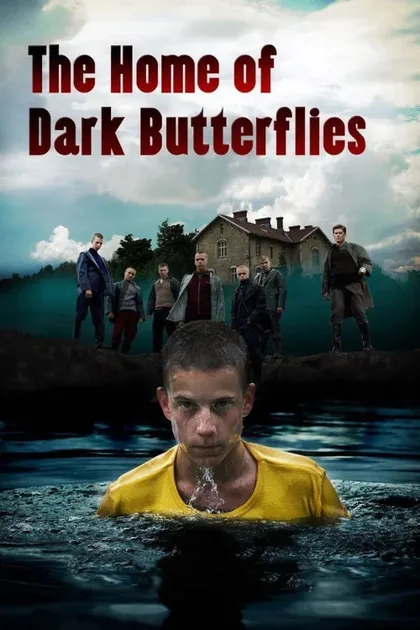 Фильм Дом темных бабочек (2008)