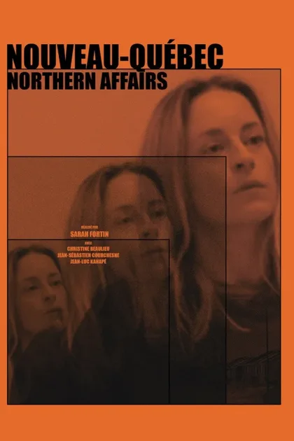 Фильм Север Квебека (2021)