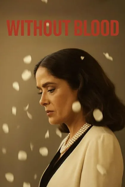 Фильм Без крови (2024)