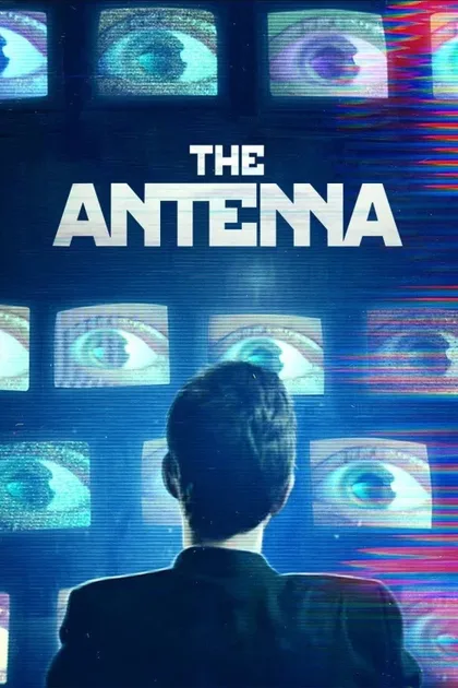 Фильм Антенна (2019)