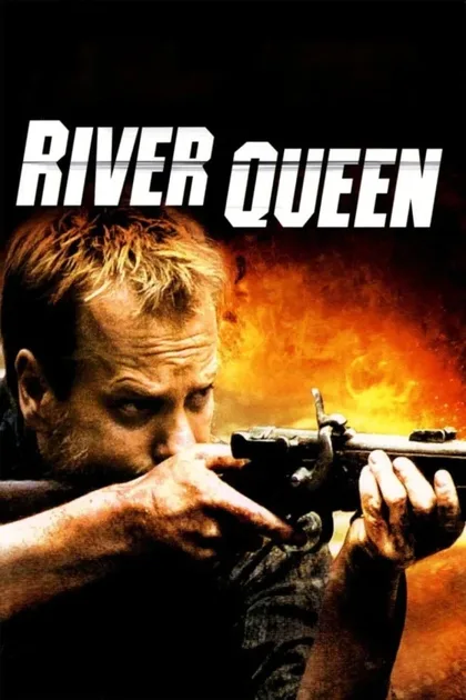 Фильм Королева реки (2005)