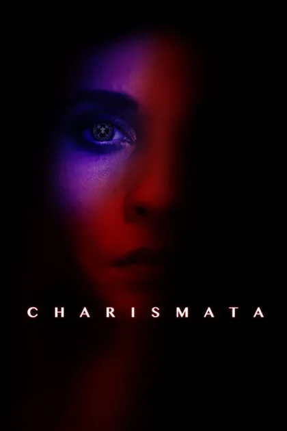 Фильм Charismata (2017)