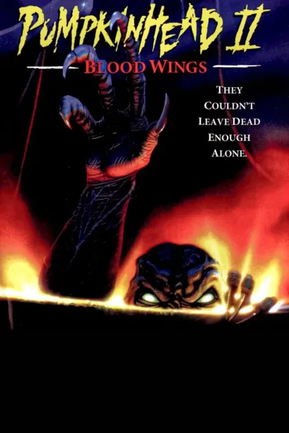 Фильм Тыквоголовый 2: Кровавые крылья (1993)