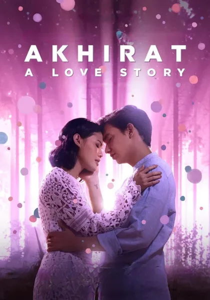 Фильм Ахират: История любви (2021)