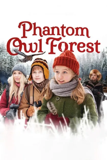Фильм Рождество Эйи в Лесу призрачной совы (2018)
