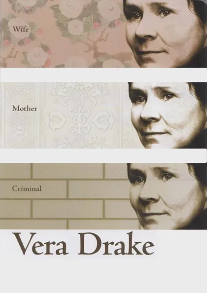 Фильм Вера Дрейк (2004)