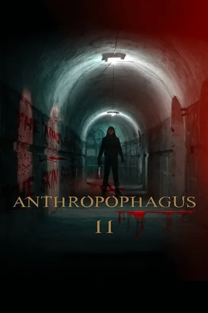 Фильм Антропофагус 2 (2022)
