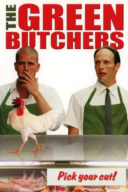 Фильм Зеленые мясники (2003)