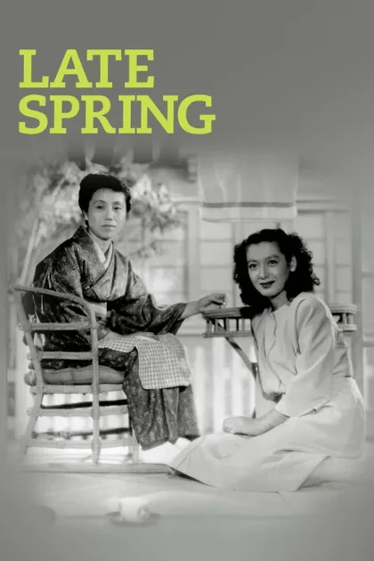 Фильм Поздняя весна (1949)