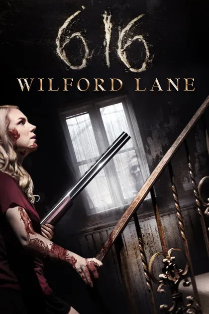 Фильм Дом 616 на Уилфорд-Лейн (2021)