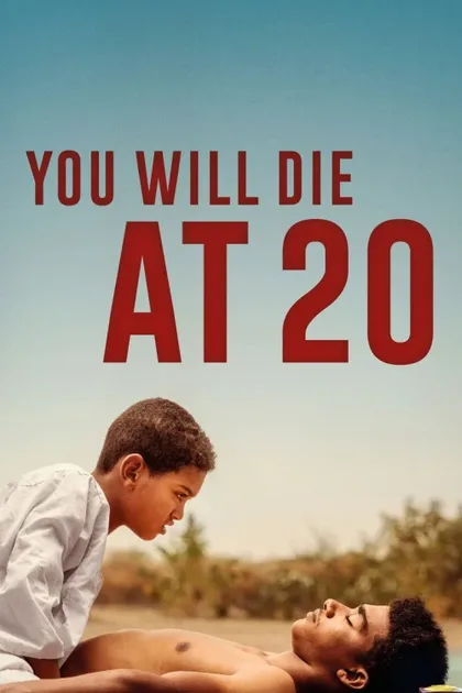 Фильм Ты умрешь в 20 (2019)