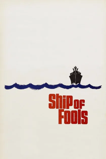 Фильм Корабль дураков (1965)