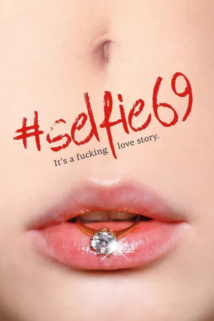 Фильм Селфи 69 (2016)