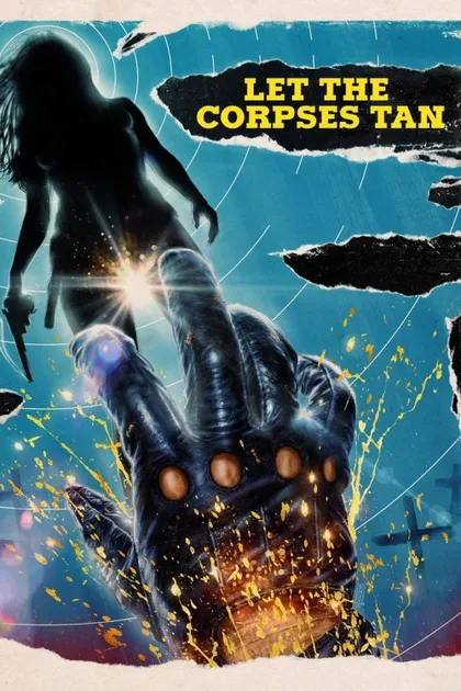 Фильм Пусть трупы загорают (2017)