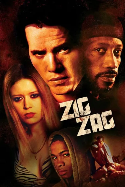 Фильм Зигзаг (2002)