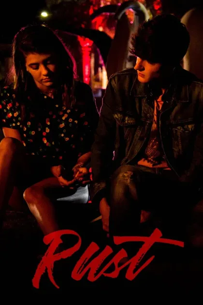 Фильм Ржавчина (2018)